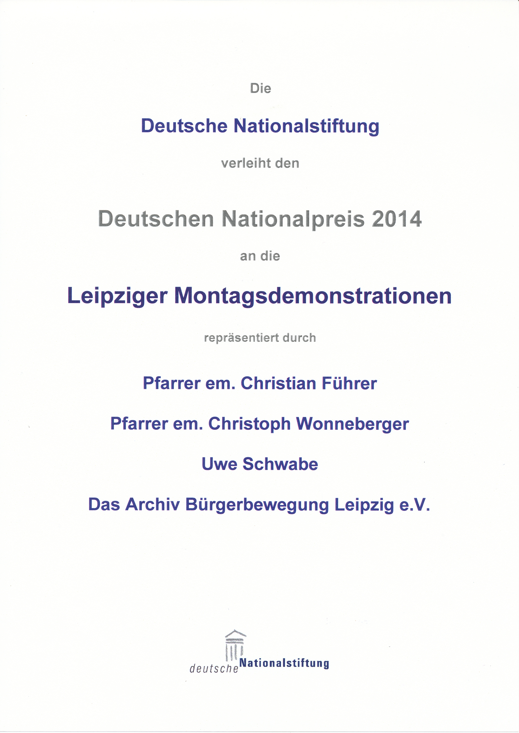 Verleihung des Deutschen Nationalpreises an das Archiv Bürgerbewegung Leipzig im Jahr 2014